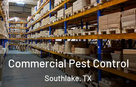  Commercial Pest Control Southlake, TX