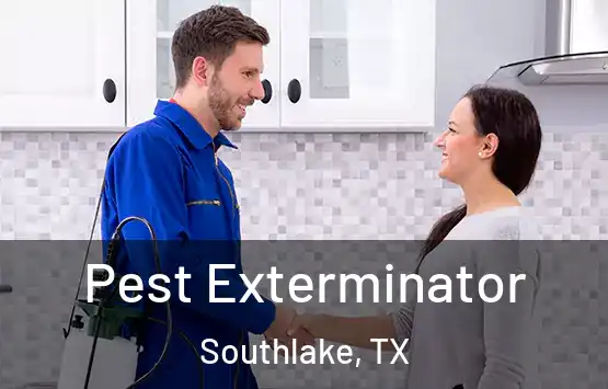  Pest Exterminator Southlake, TX